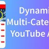 Dynamic Multi-Category YouTube Video App - Multi Category YouTube App