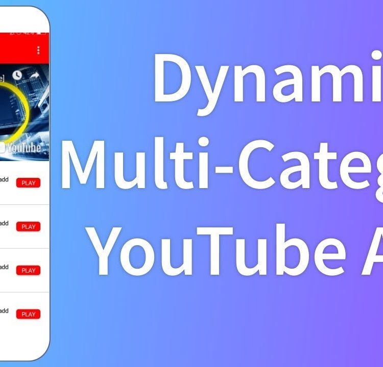 Dynamic Multi-Category YouTube Video App – Multi Category YouTube App